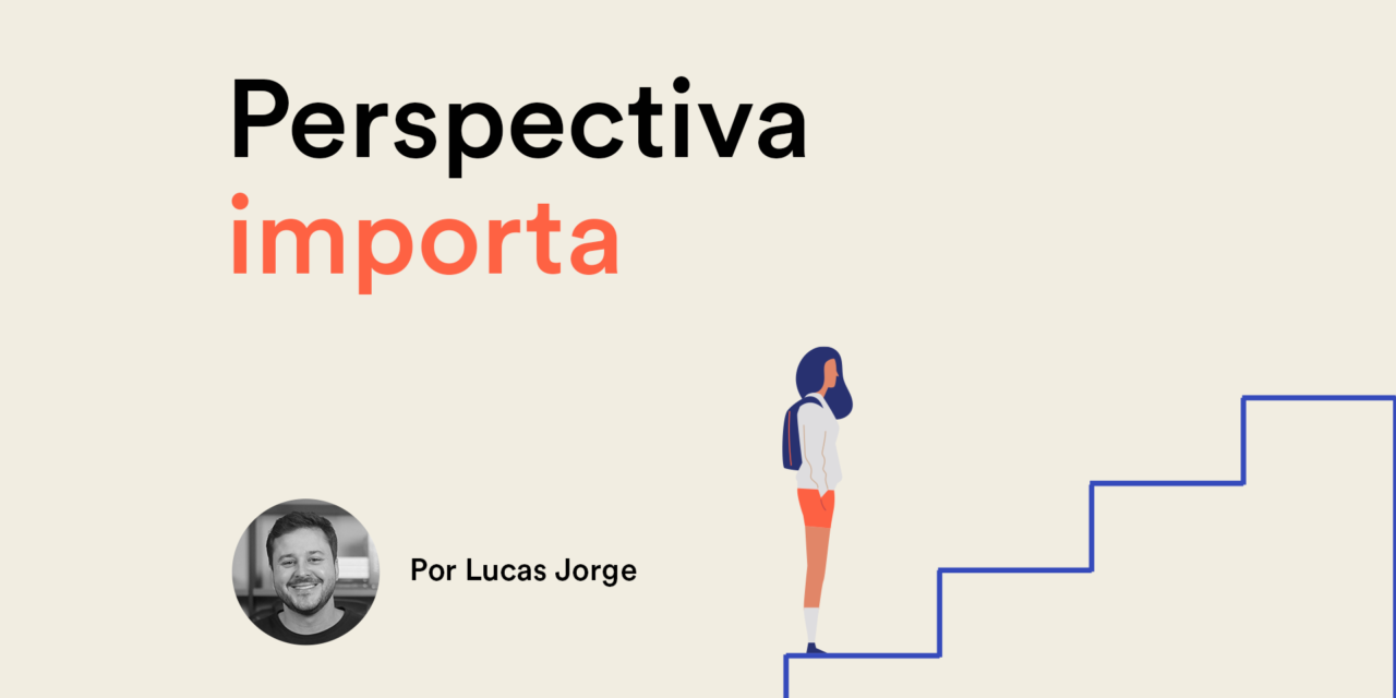 Perspectiva importa